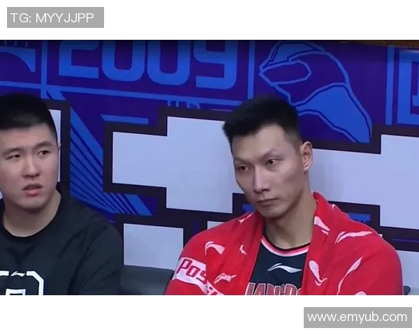 易建联成功帮助球队赢得胜利，成为全场焦点